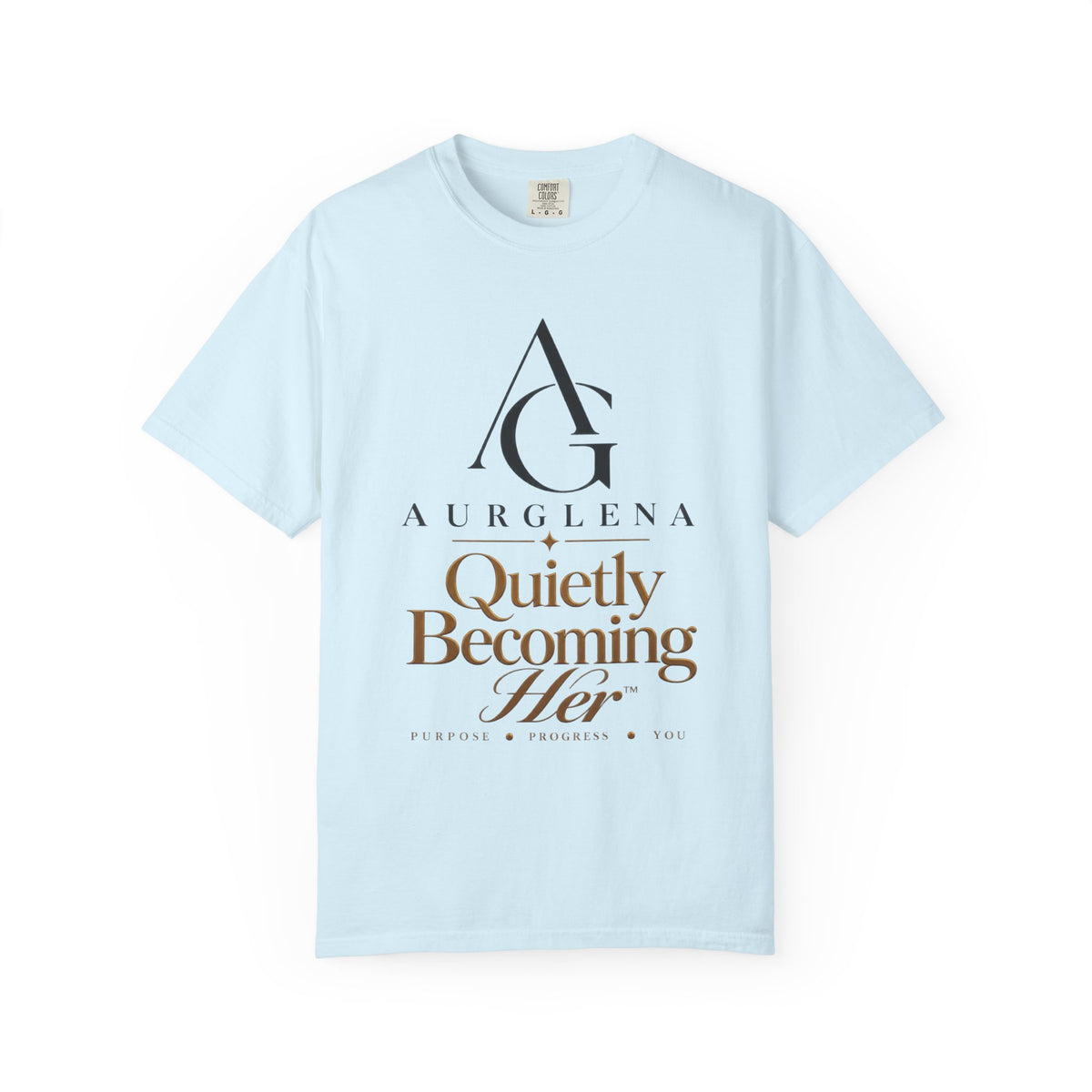 Quietly Becoming Her™ Garment-Dyed Tee