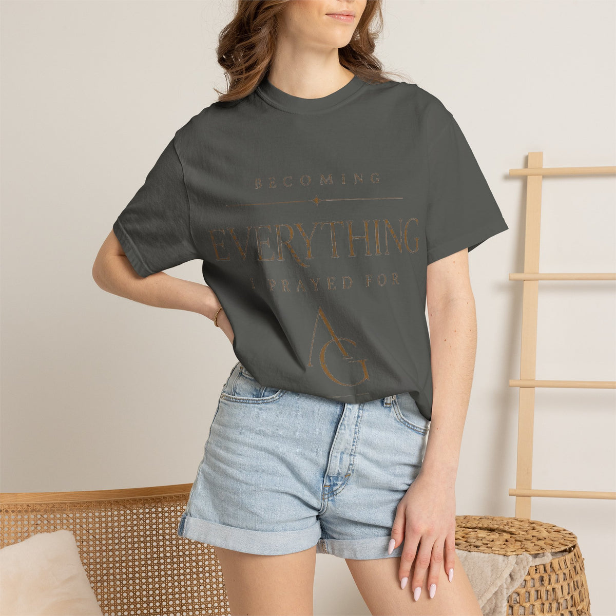 Becoming Everything I Prayed For™ Tee
