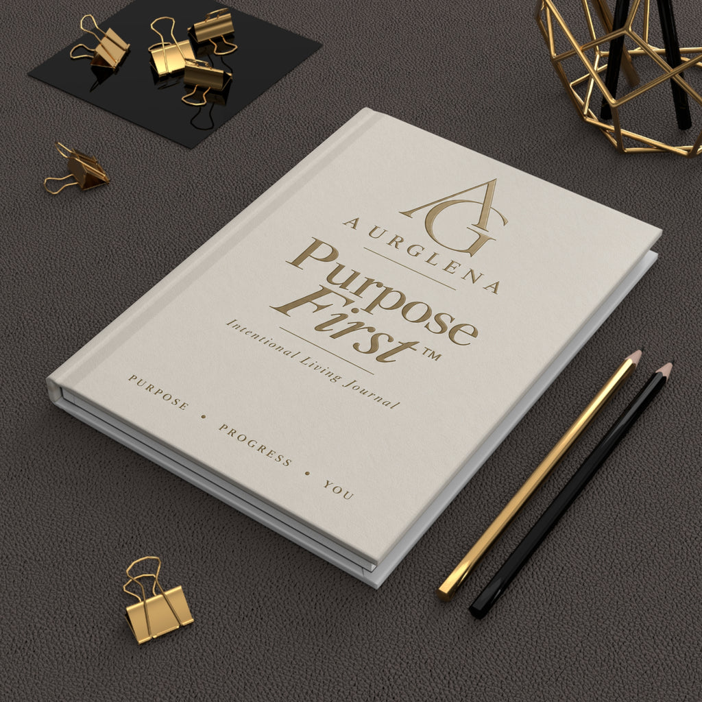 Purpose First™ Intentional Living Journal