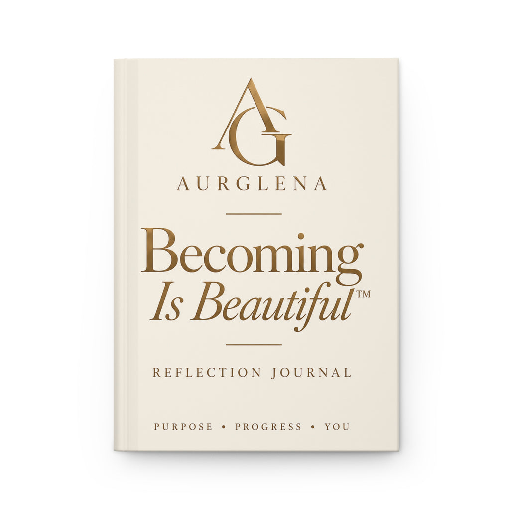 Becoming Is Beautiful™ Reflection Journal