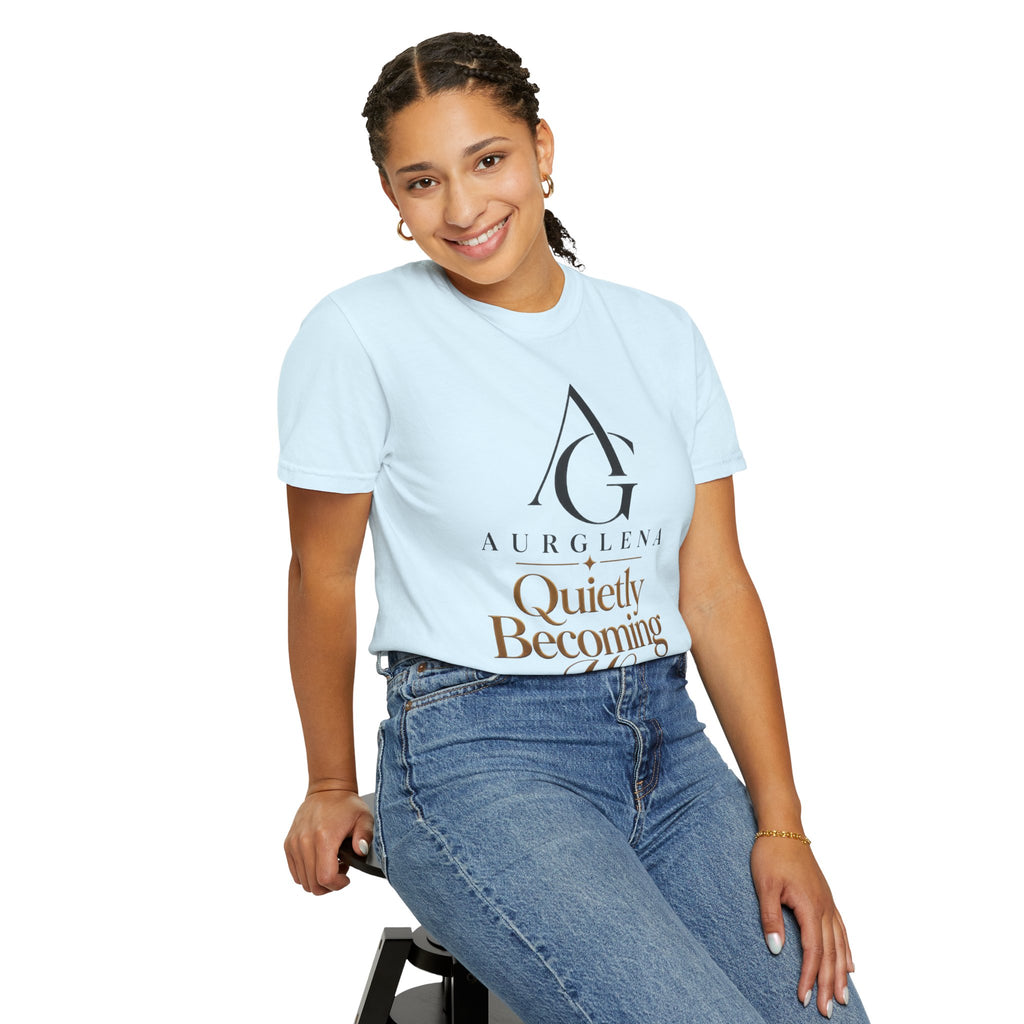 Quietly Becoming Her™ Garment-Dyed Tee