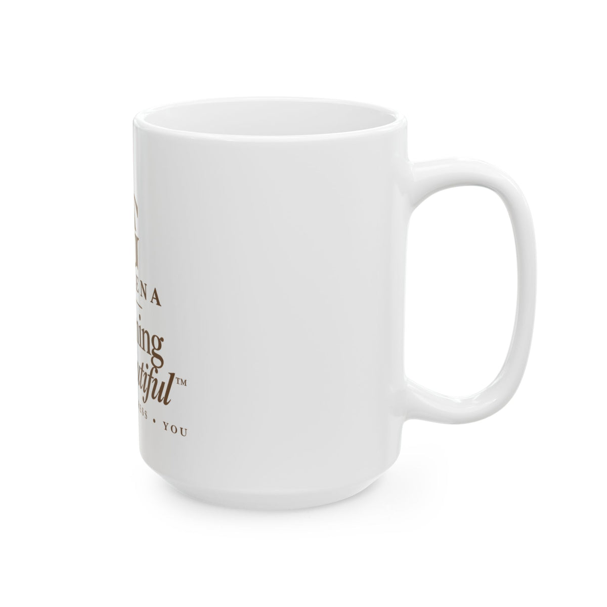 Becoming Is Beautiful™ Ceramic Mug