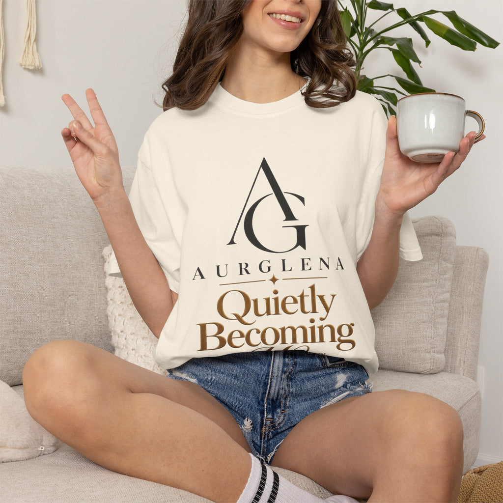 Quietly Becoming Her™ Garment-Dyed Tee