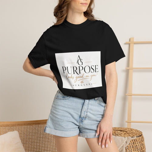 Purpose Looks Good on You™ Garment-Dyed Tee | AURGLENA